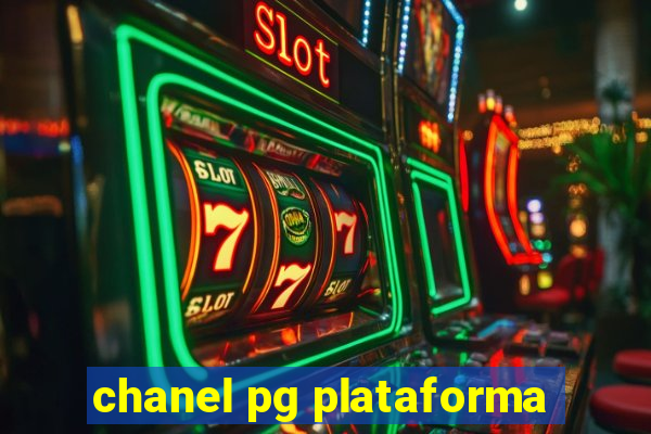 chanel pg plataforma